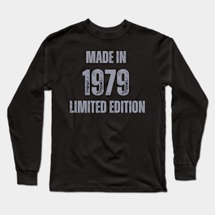 Vintage Made in 1979 , Limited Edition  , Gift for Mom Dad Birthday Long Sleeve T-Shirt